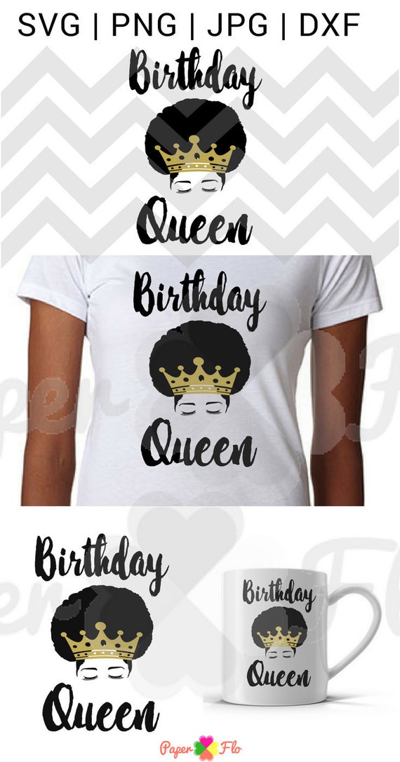 Download Afro Birthday Queen Svg Melanin Afro Cut File Natural Hair Svg Etsy