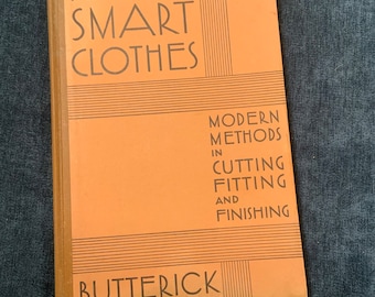 Butterick Making Smart Clothes 1930