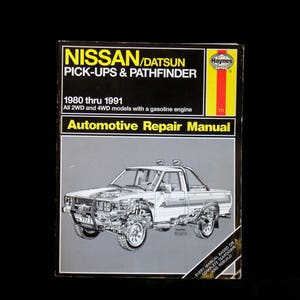 Vintage Haynes Nissan Datsun Pick-Ups And Pathfinder 1980 Thru 1991 2WD And 4WD Repair Manual 771