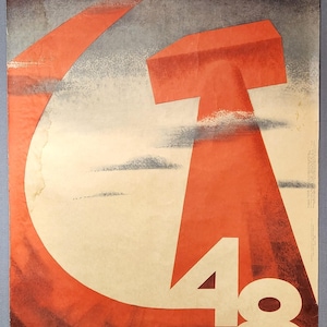 May include: A vintage Soviet propaganda poster with a red hammer and sickle design. The poster features the number "48" and the text "октябрь" (October) in Russian.