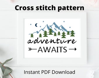 Adventure awaits cross stitch pattern, mountains, escape, wanderer