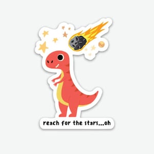 Naklejka z dinozaurem - Demotywacja - Naklejka z dinozaurem - wyginięcie - T-rex - kalambur geologiczny - czarny humor - prezent naukowy - naklejka naukowa - żart STEM