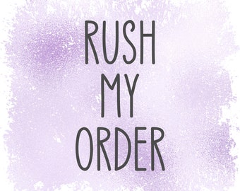 Rush My Order | Same Day | Next Day | Fast Pass | Jump The Queue | Prioritise My Order