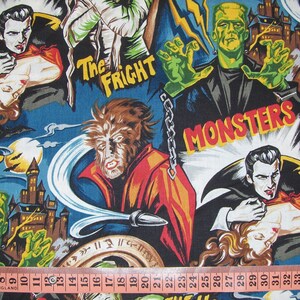 May include: A colourful fabric with a repeating pattern of classic horror movie monsters. The fabric features images of Frankenstein, Dracula, the Wolfman, and the Mummy. The fabric also includes the words "Horror", "The Fright", and "Monsters".