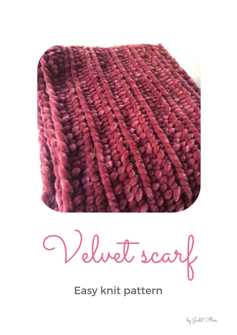 Chenille Scarf Knitting Pattern, Velvet Scarf Pattern, Chunky