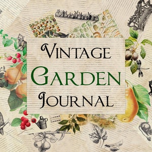 Kit de diario vintage imprimible - jardín, efímera de jardín, diario imprimible, diario de jardín