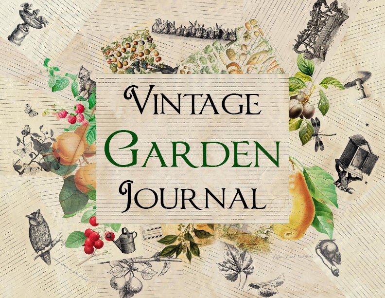 Printable Vintage Journal Kit - Garden, garden ephemera, printable journal, garden diary