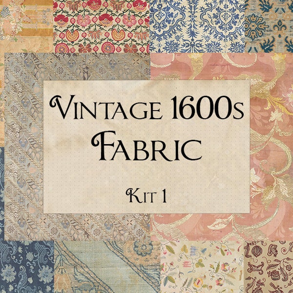 Digital Printable Vintage  Old Antique 1600s Fabrics  Kit 1 - 300 dpi 8.5x11