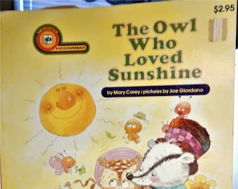 The owl who loved sunshine (A kids paperback)