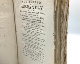 1774  Edition “A NEW SYSTEM of HUSBANDRY” by Charles Varlo Esquire in Remarkably Good Condition / 18th Century Farming Welfare in England