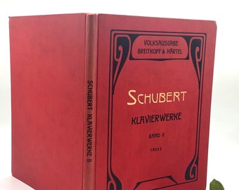 SCHUBERT KLAVIERWERKE TÄNZE Published by Breitkopf & Härtel c. 1900 with Rare Bookplate / Antique Schubert Pianoforte Sheet Music