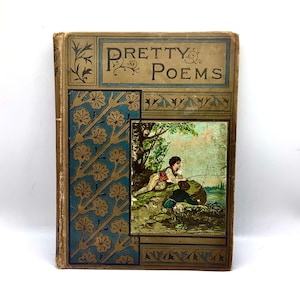 Pretty Poems for Young People c1880 Published by Cassells & Co., England / Collectible Victorian Children’s Book / Downton Abbey Nursery