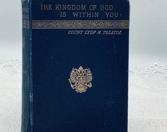 First-edition 1894 TOLSTOY “The Kingdom Of God Is Within You” / 19th Century Russian Classic by Count Lyon Tolstoi