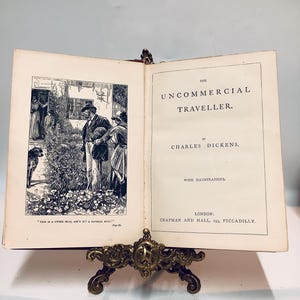 THE UNCOMMERCIAL TRAVELLER by Charles Dickens Published 1877 by Chapman & Hall with Illustrations by Dalziel / Early Charles Dickens Edition