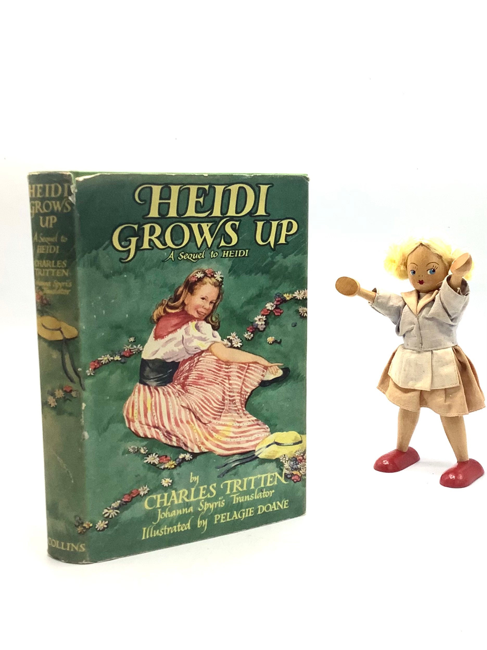 HEIDI GROWS UP First-edition (1957) by Charles Tritten and Illustrated by Pelagie Doane / Austrian Alpine Classic Folk Tale for Children