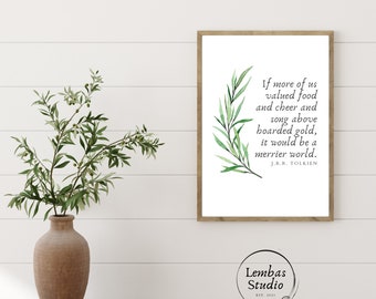 J.R.R. Tolkien Quote Print | Digital Download | Lord of the Rings Print | If more of us valued food and cheer