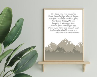 J.R.R. Tolkien Quote Print | Digital Download | Lord of the Rings Print | the road goes ever on and on