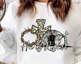 Easter Sublimation Design, He is Risen Easter PNG, He is Risen Sublimation, Easter PNG, Religious Easter Design, Christian Easter Sublimate