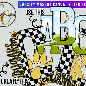 Varsity Mascot Canva Letter Frames, Canva Letter Frames, Varsity Alphabet Canva Frames