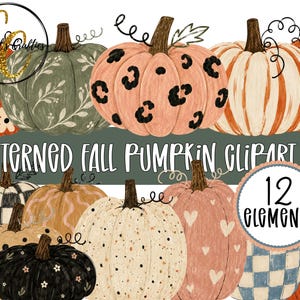 May include: A digital collection of 12 illustrated pumpkins featuring various patterns including leopard print, buffalo check, hearts, flowers, and polka dots in shades of orange, green, pink, black, and white, with the text Patterned Fall Pumpkin Clipart Set.