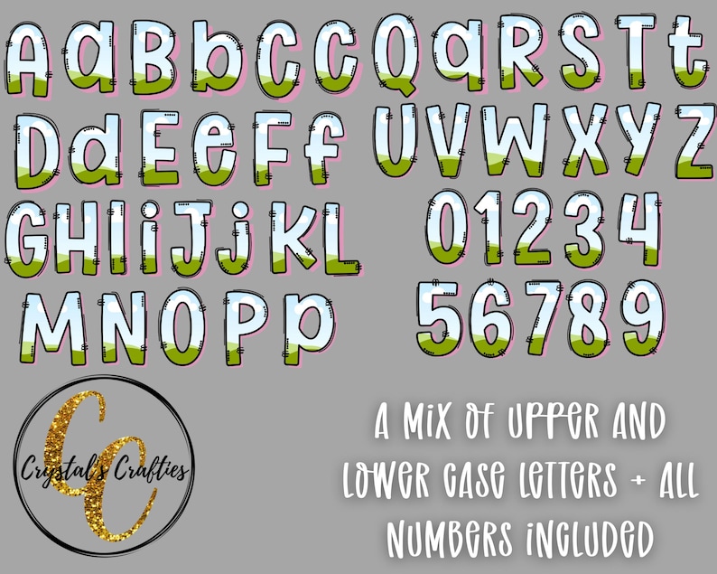 May include: A collection of uppercase and lowercase letters and numbers, with a white outline and a green and pink fill. The text "A MIX OF UPPER AND LOWER CASE LETTERS + ALL NUMBERS INCLUDED" is also present. The logo for "Crystal's Crafties" is in the lower left corner.