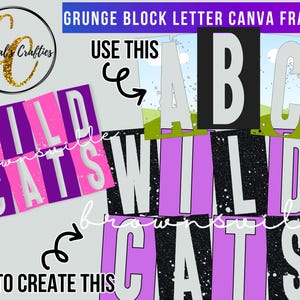 以下が含まれることがあります： 「Grunge Block Letter Canva Frames」の画像で、「Wildcats Brownsville」のテキストが表示されています。デザインには、A、B、Cの文字が含まれており、ピンクと紫の配色です。画像には「Use this to create this」のテキストも含まれています。