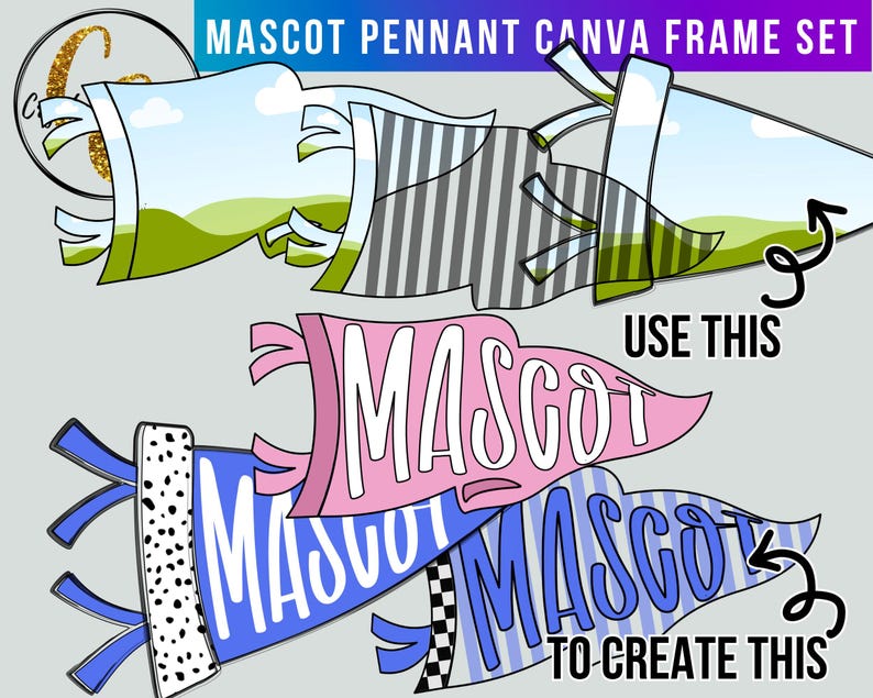 Mascot Pennant Canva Frame Set