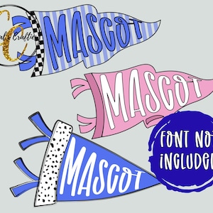 May include: Three pennant designs featuring the word MASCOT in bold lettering. The top pennant is light blue with vertical stripes and a checkered border. The middle is pink with ribbons. The bottom is blue with a black and white spotted border.