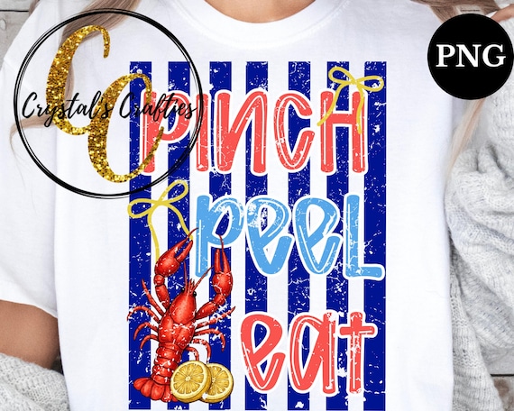 Pinch Peel Eat PNG, Crawfish Season PNG, Striped PNG,
