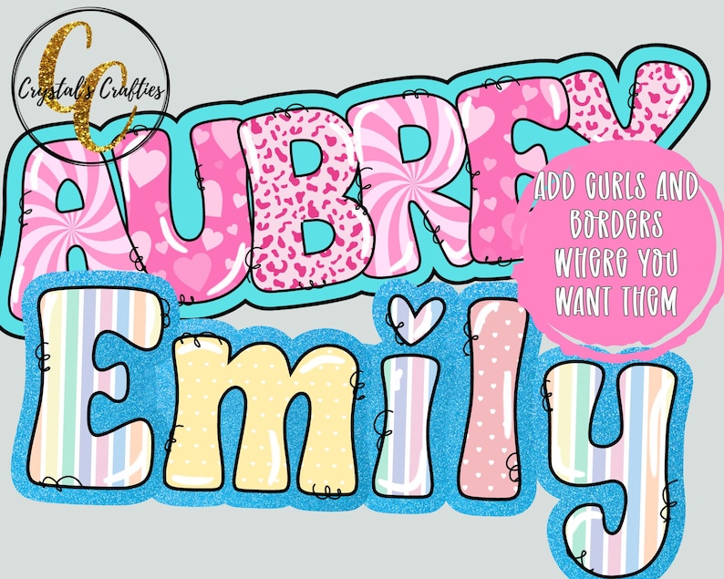 May include: A digital design featuring the names "Aubrey" and "Emily" in bubble letters. "Aubrey" is pink with heart and swirl patterns, outlined in blue. "Emily" is pastel-colored with stripes and polka dots, also outlined in blue. A pink circle with text is on the right.