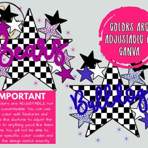 May include: Digital design featuring the word "Bears" in a purple script, set against a black and white checkered star. Additional stars in black, white, and purple with leopard print accents. The word "Bulldogs" is also featured. Text states "Colors are adjustable in Canva."