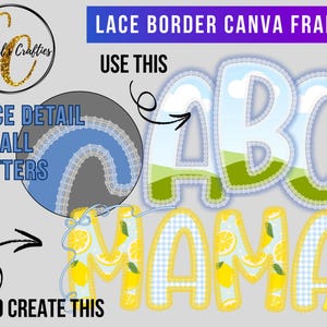 Lace Border Canva Letters, Lace Border Alphabet, Lace Canva Frames, Lace Canva Doodle Letters, Canva Letters, Canva Frames, Lace Canva Alpha