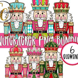 May include: A digital illustration set featuring six nutcracker figures in various color schemes including teal, pink, red, and green with gold glitter accents. The text reads Crystal's Crafties, NUTCRACKER PNG BUNDLE, and 6 ELEMENTS.