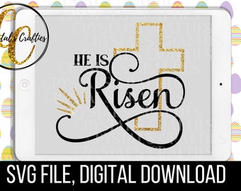 He is Risen SVG, Easter SVG, He is Risen Cut File, Easter Cut File, Religious SVG, Mason Jar svg