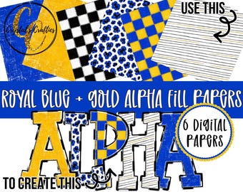 May include: A collection of six digital papers featuring royal blue and gold patterns including checkered, leopard print, and striped designs. The text reads Royal Blue + Gold Alpha Fill Papers, 6 Digital Papers, and To Create This Alpha.