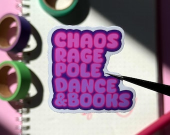 Chaos, Rage - Pole Dance, Vertikales Tuch - Hunde, Katzen, Bücher Sticker