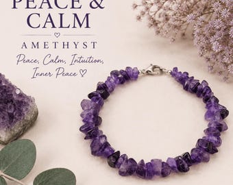 May include: A bracelet made of purple amethyst chip beads with a silver-toned metal lobster clasp. The text on the image reads: PEACE & CALM, AMETHYST, Peace, Calm, Intuition, Inner Peace. A purple amethyst crystal cluster is visible nearby.