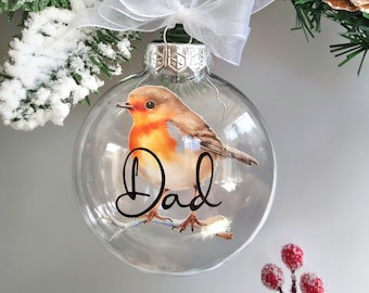 Personalised Memorial Robin Bauble - Dad Remembrance Ornament, Christmas decoration, lost loved one keepsake,