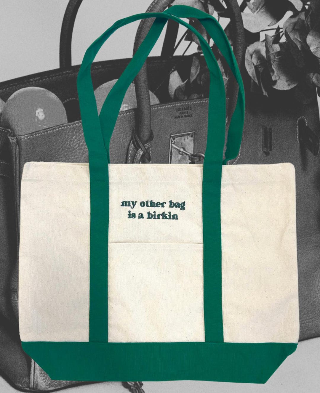 My Other Bag is a Birkin Canvas Tote