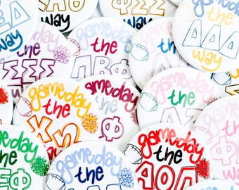 Gameday Way Sorority Buttons (Includes One)// Available For All Organizations // See Description to Customize / Greek / Big Little / Gameday