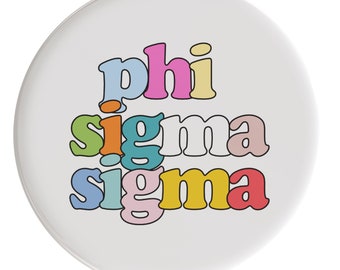 Phi Sigma Sigma Live In Color Sorority Button (Includes One) // See Description to Customize / Greek / Big Little / Gameday