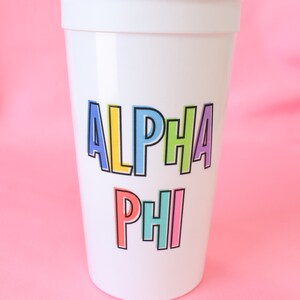 Alpha Phi Sorority Bring on the Fun Stadium Cup 32oz