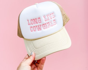 Long Live Cowgirls Embroidered Trucker Hat