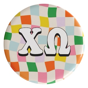 Chi Omega Fast Times Sorority Button (Includes One) // See Description to Customize / Greek / Big Little / Gameday