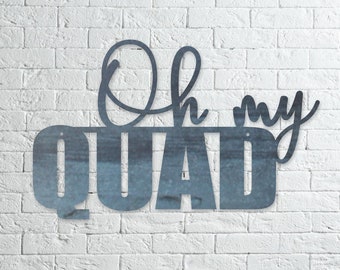 Oh My Quad Metal Sign - Funny Home Gym Workout Motivation Wall Decor - Steel Fitness Gym Sign - Gift for Lifter