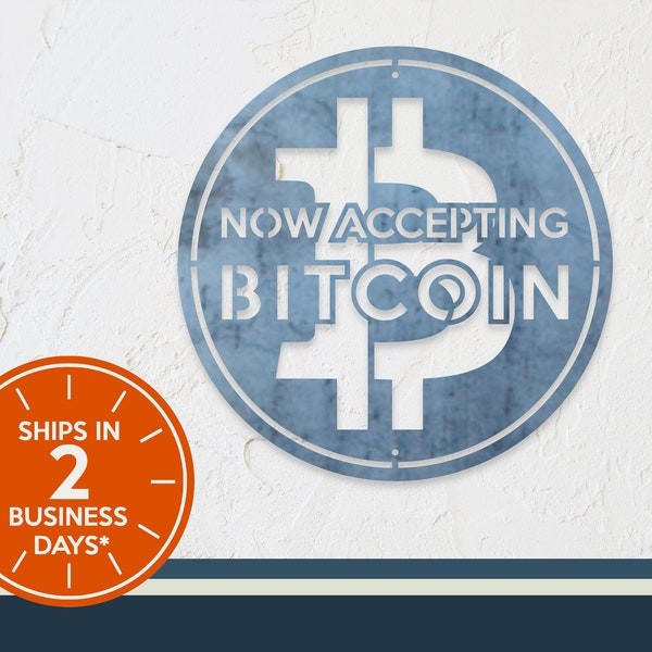 Ships in 2 Days | Now Accepting Bitcoin Sign - Merchant Metal Wall Decor - BTC - Bitcoin - Crypto Currency - Bitcoin Business Metal Sign