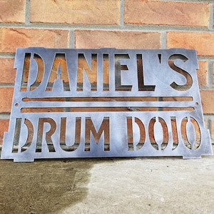 Personalized Drum Room Sign - Drum Dojo - Snare Drum - Drum Sticks - Custom Metal Music Wall Art - Personalized Gifts - Home Decor