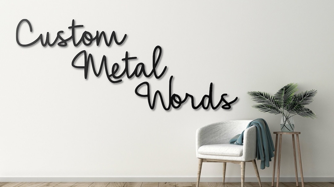 Custom Metal Word Personalized Cursive Text Custom Wall Decor
