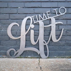 Time to Lift - Home Gym Sign - Workout Sign - Metal Wall Art - Workout Wall Decor - Weight Lifting Metal Sign