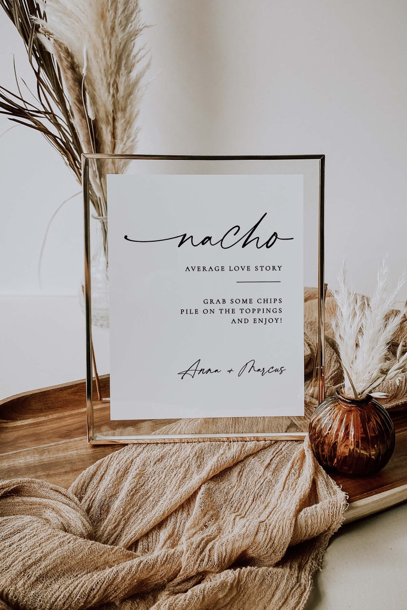 Nacho Average Love Story Sign, Printable Table Sign, Fiesta Nacho Bar Wedding Sign, Minimalist Table Sign, Rehearsal Dinner Mexican Theme image 8